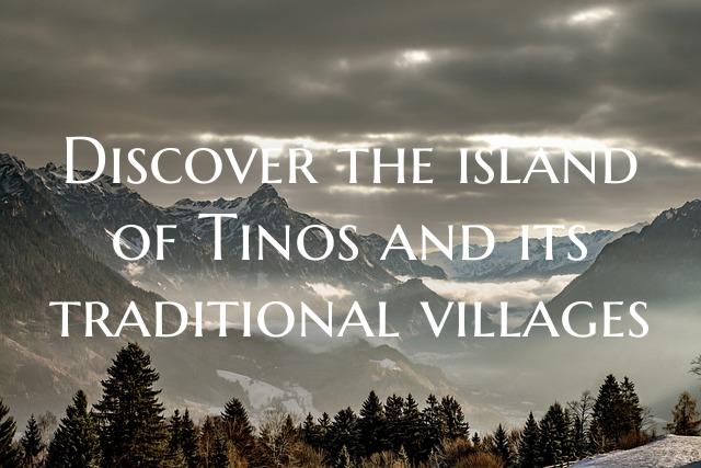 Discover the island of Tinos and its traditional v...